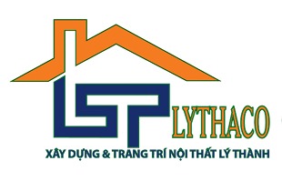 Công ty TNHH Xây Dựng LYTHACO - Trang Trí Nội Thất Lý Thành